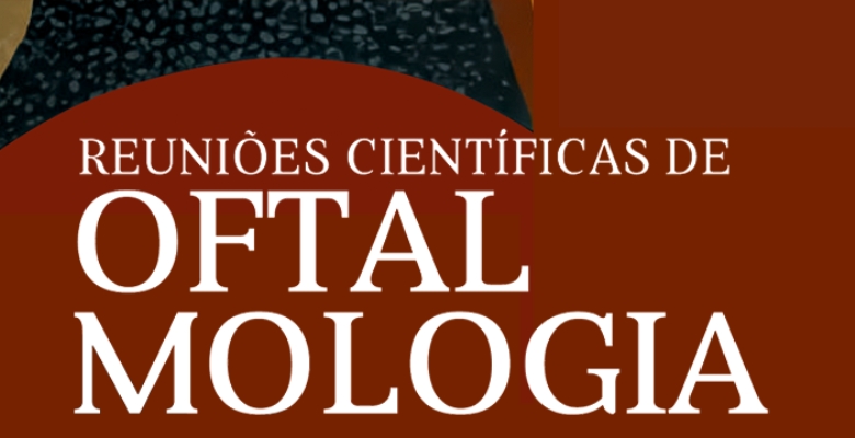 Porto recebe as Reuniões Científicas de Oftalmologia 2026